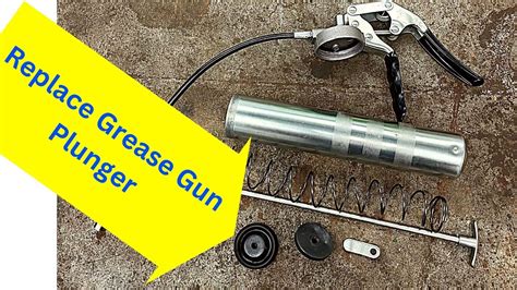 grease gun plunger seal|Replace Grease Gun Plunger